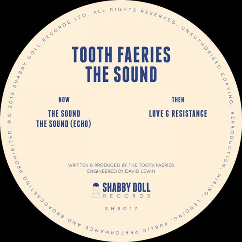 Tooth Faeries - The Sound [SHB017D]